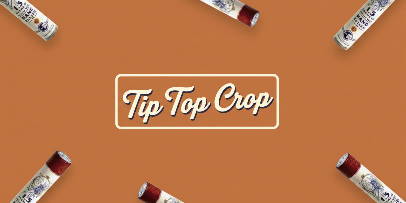 Tip Top Crop
