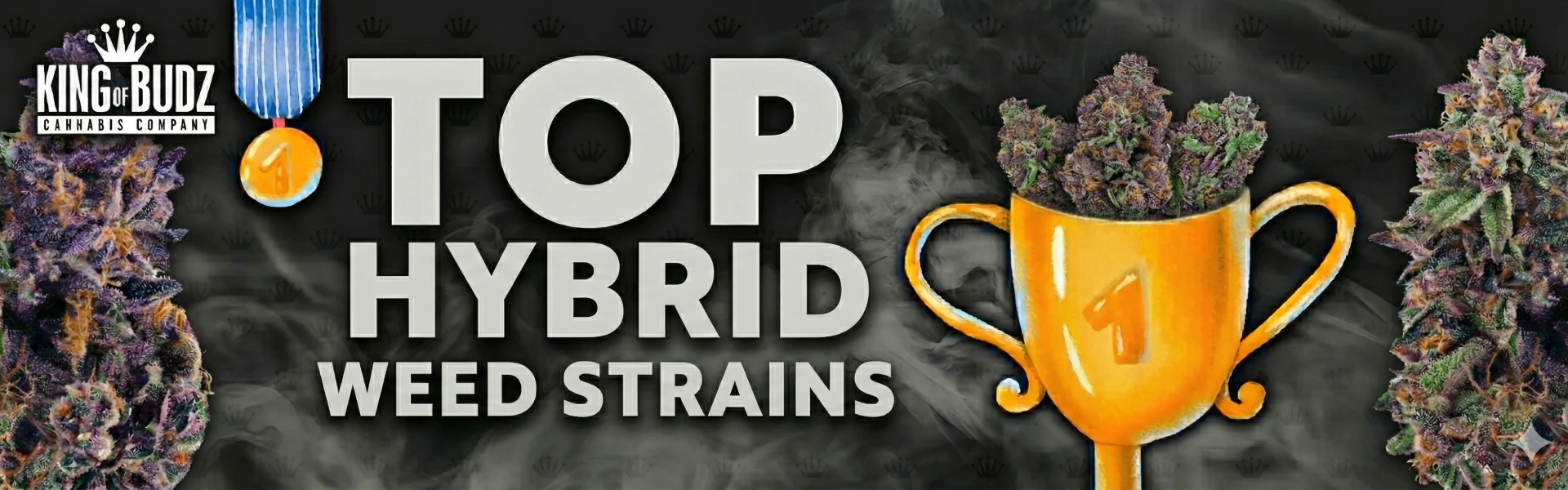 Top 10 Hybrid Weed Strains